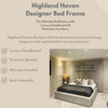 Highland Haven Designer Bed Frame | The Ultimate Bedframe with Luxury Headboard & Bedroom Furniture
